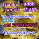 Adbb JWH-018 CAS 109555-87-5 5cladba CAS 2709672-58-0 Telegarm/Signal/skype:+44 7410387422