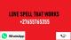 Powerful Love Spells +27655765355 Love Spells. Luck Spells in UK USA cayman islands   califonia Florida Arkansas pretoria