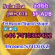Adbb JWH-018 CAS 109555-87-5 5cladba CAS 2709672-58-0 Telegarm/Signal/skype:+44 7410387422