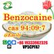 Benzocaine powder supplier CAS 94-09-7 Benzocaine Strong effect Fast and Safe Delivery