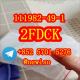 111982-49-1 2F-dck  2-fdck 2-mdck 2-bdck